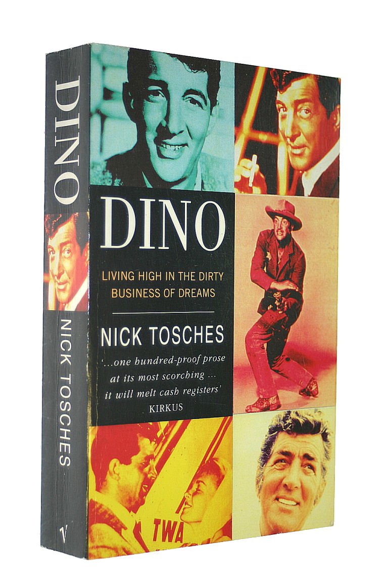 Dino: Living High in the Dirty Business of Dreams Pop culture