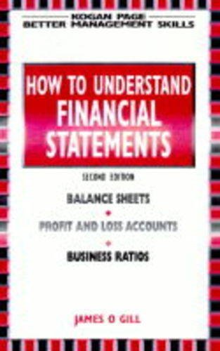 How to Understand Financial Statements: Jargon-free Advice for Non-accountants (Better management skills) Business, Finance & Career