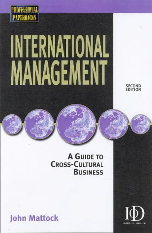 International Management: An Essential Guide to Cross-Cultural Business (Professional Paperbacks) Business, Finance & Career
