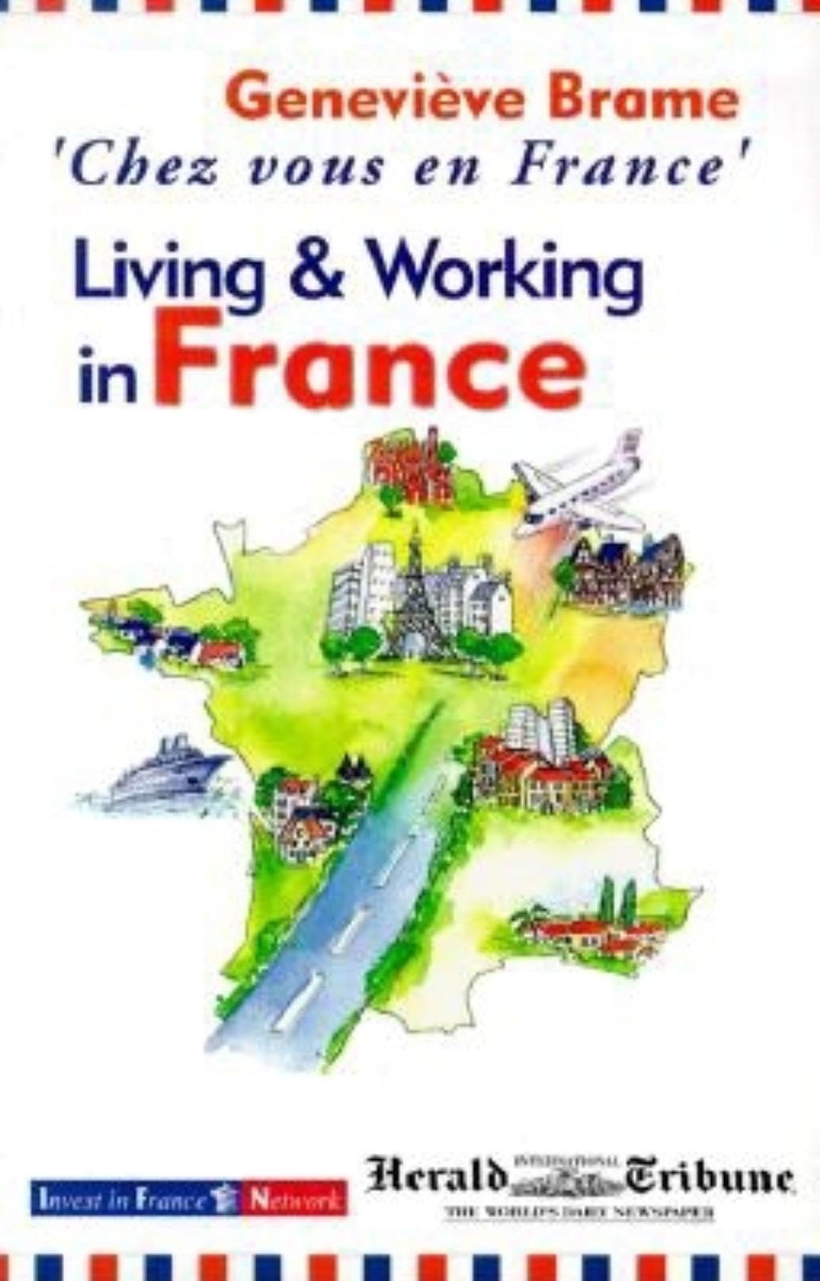 Chez vous en France. Living and working in France Leisure, Home & Garden