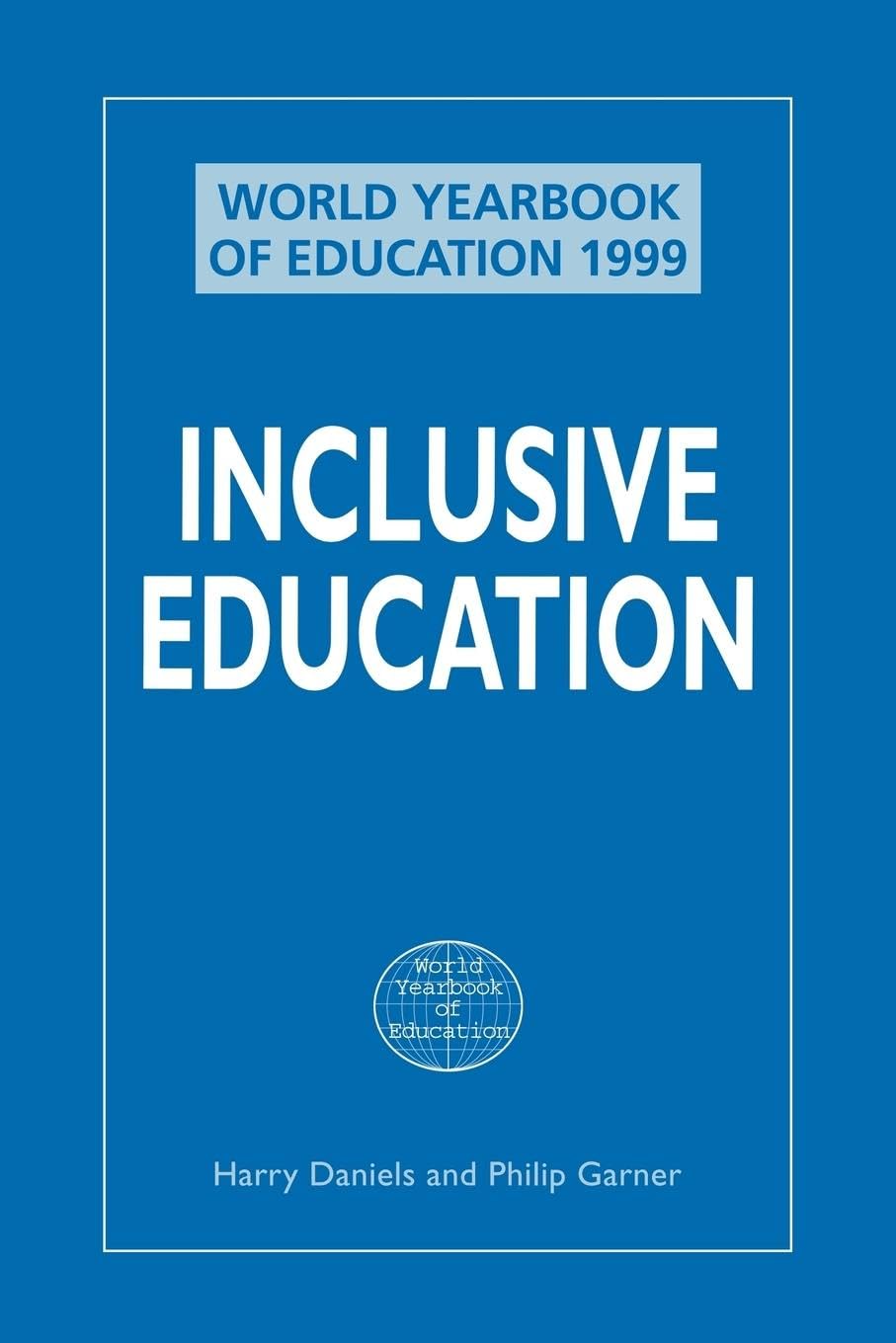 Inclusive Education (World Yearbook of Education) Education & Training