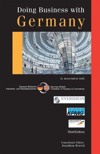 Doing Business with Germany: In association with German-British Chamber of Industry & Commerce (Doing Business with... S.) Law