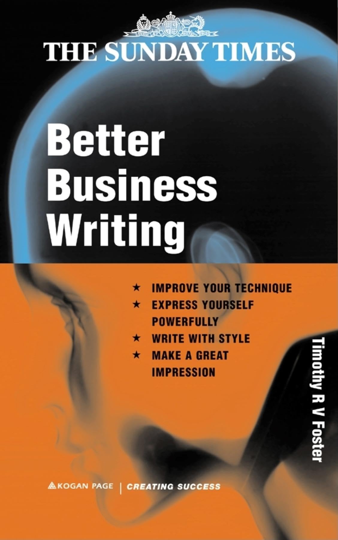 Better Business Writing (Creating Success Series) Business, Finance & Career