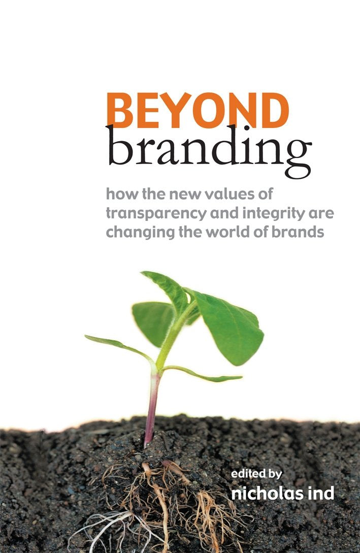 Beyond Branding: How the New Values of Transparency and Integrity are Changing the World of Brands Law