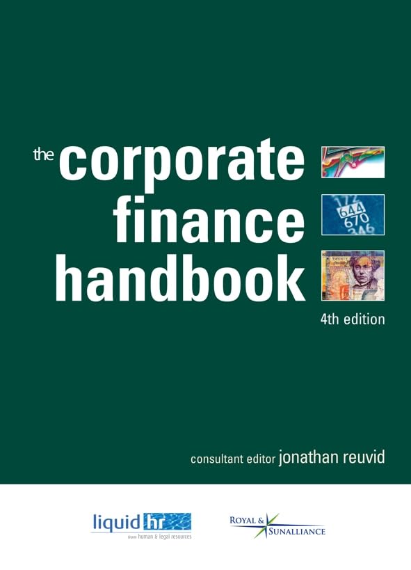The Corporate Finance Handbook Business, Finance & Career