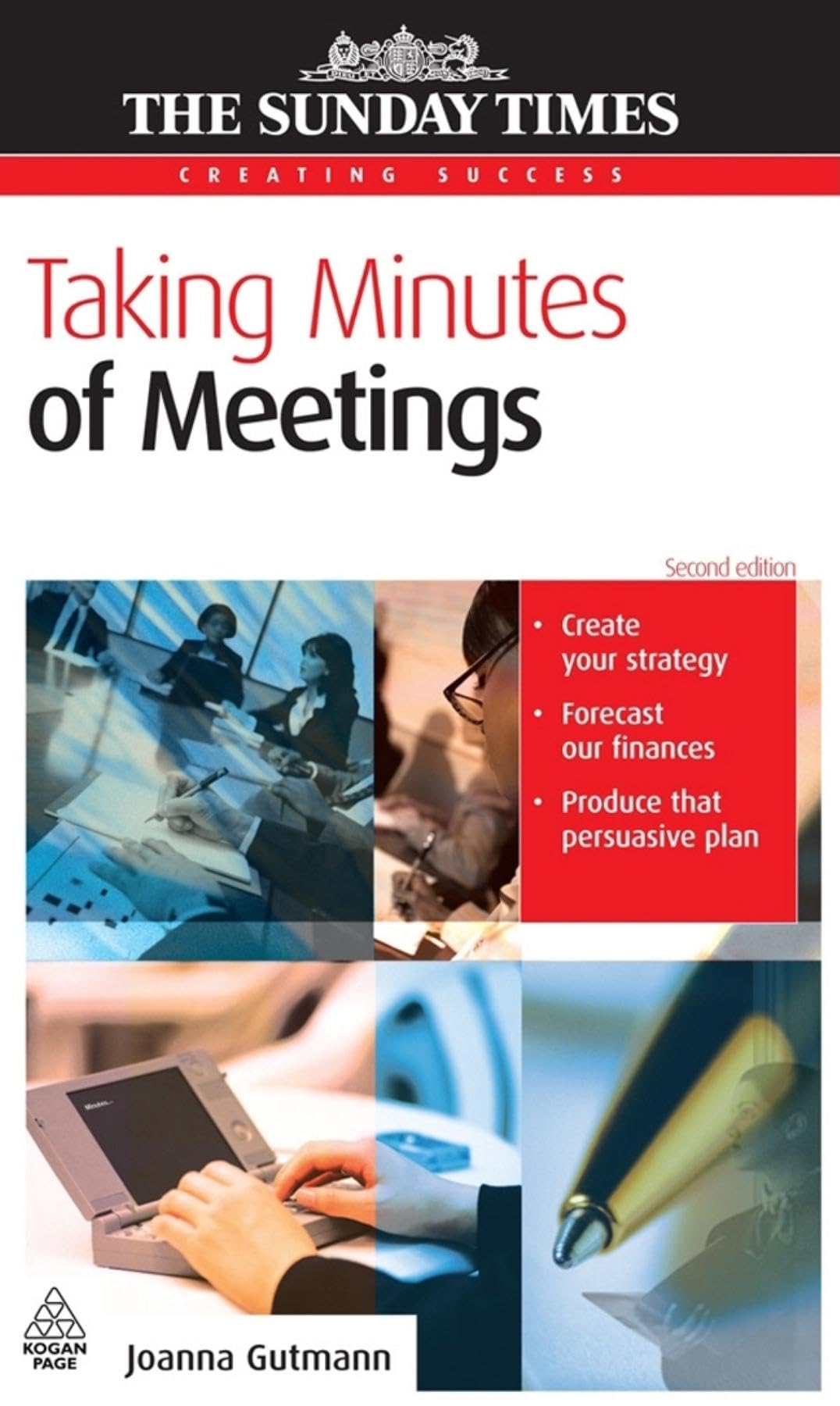 Taking Minutes of Meetings (The Sunday Times Creating Success) Business, Finance & Career