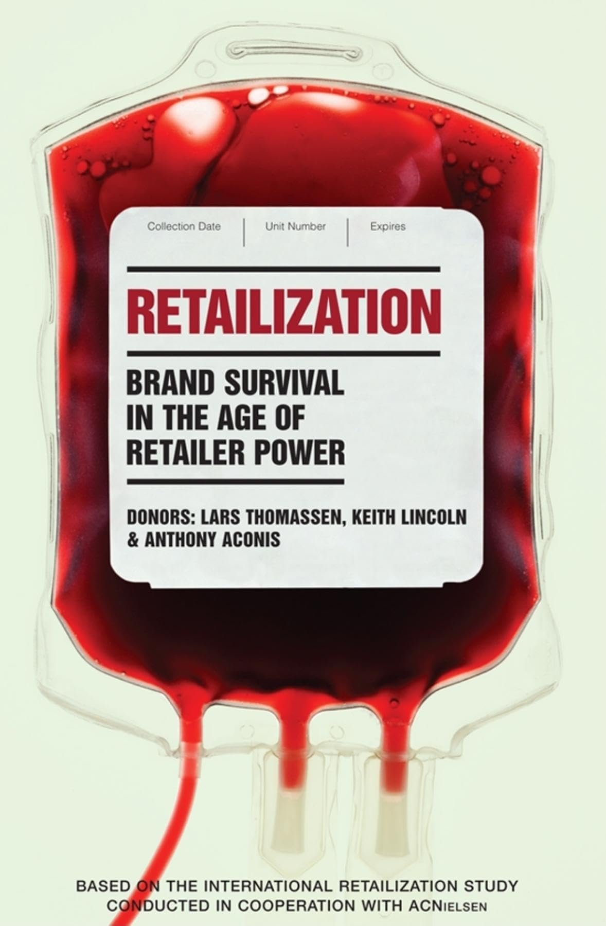 Retailization: Brand Survival in the Age of Retailer Power book