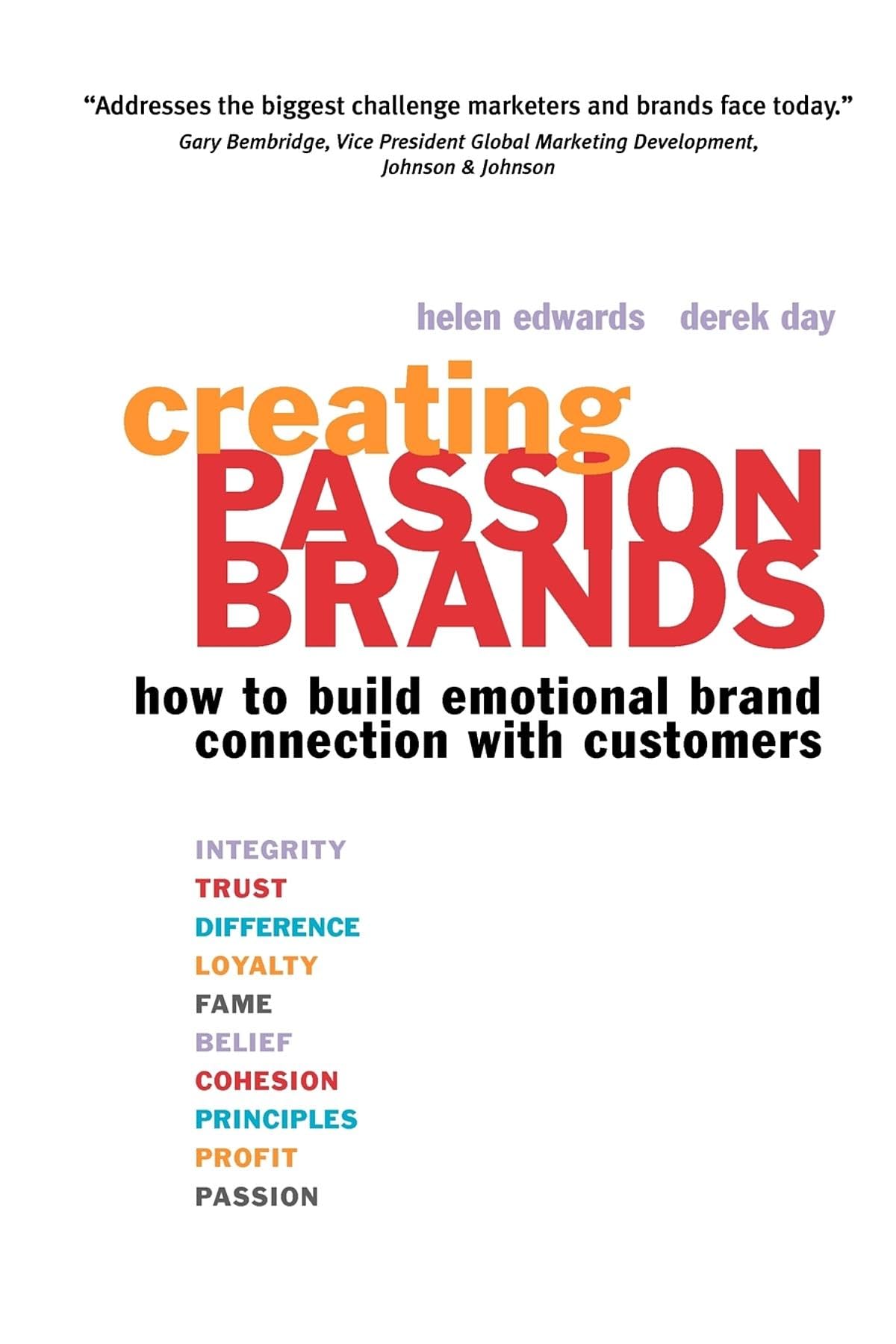 Creating Passion Brands: How to Build Emotional Brand Connection with Customers Law