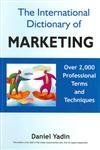 The International Dictionary of Marketing Business, Finance & Career