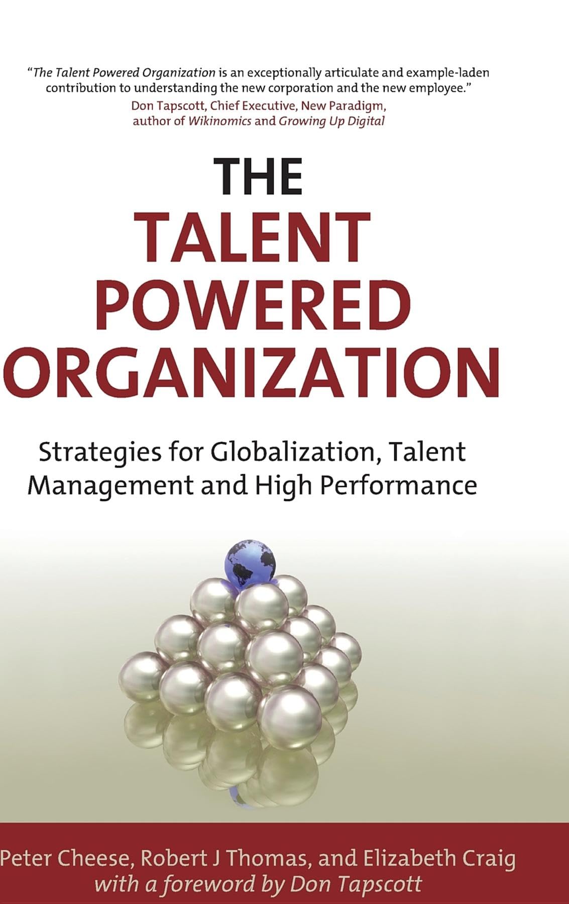 The Talent Powered Organization: Strategies for Globalization, Talent Management and High Performance Law