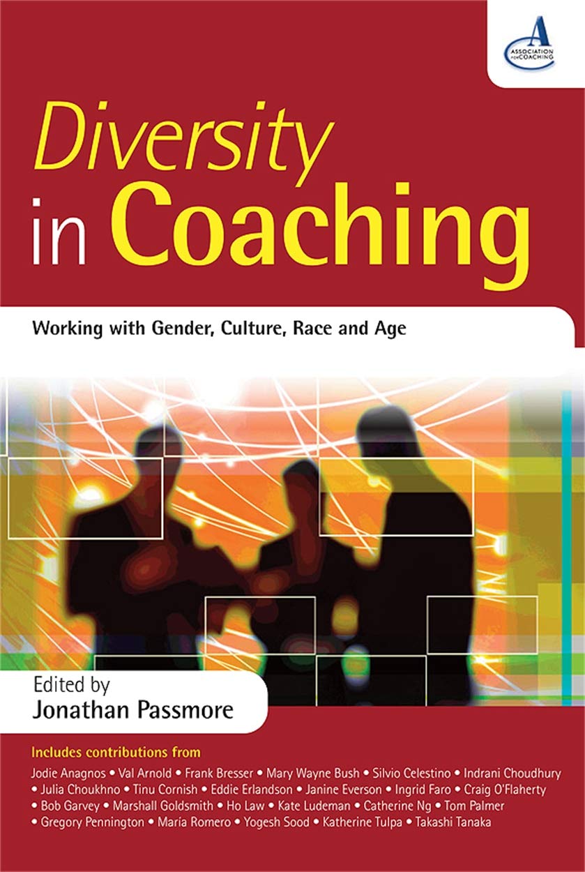 Diversity in Coaching: Working with Gender, Culture, Race and Age Law