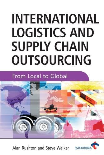 International Logistics Supply Chain Outsourcing: From Local to Global Books