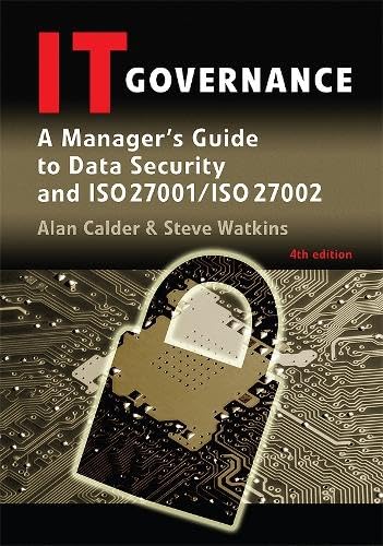 Product Image: It Governance: A Manager's Guide to Data Security and Iso 27001/Iso 27002