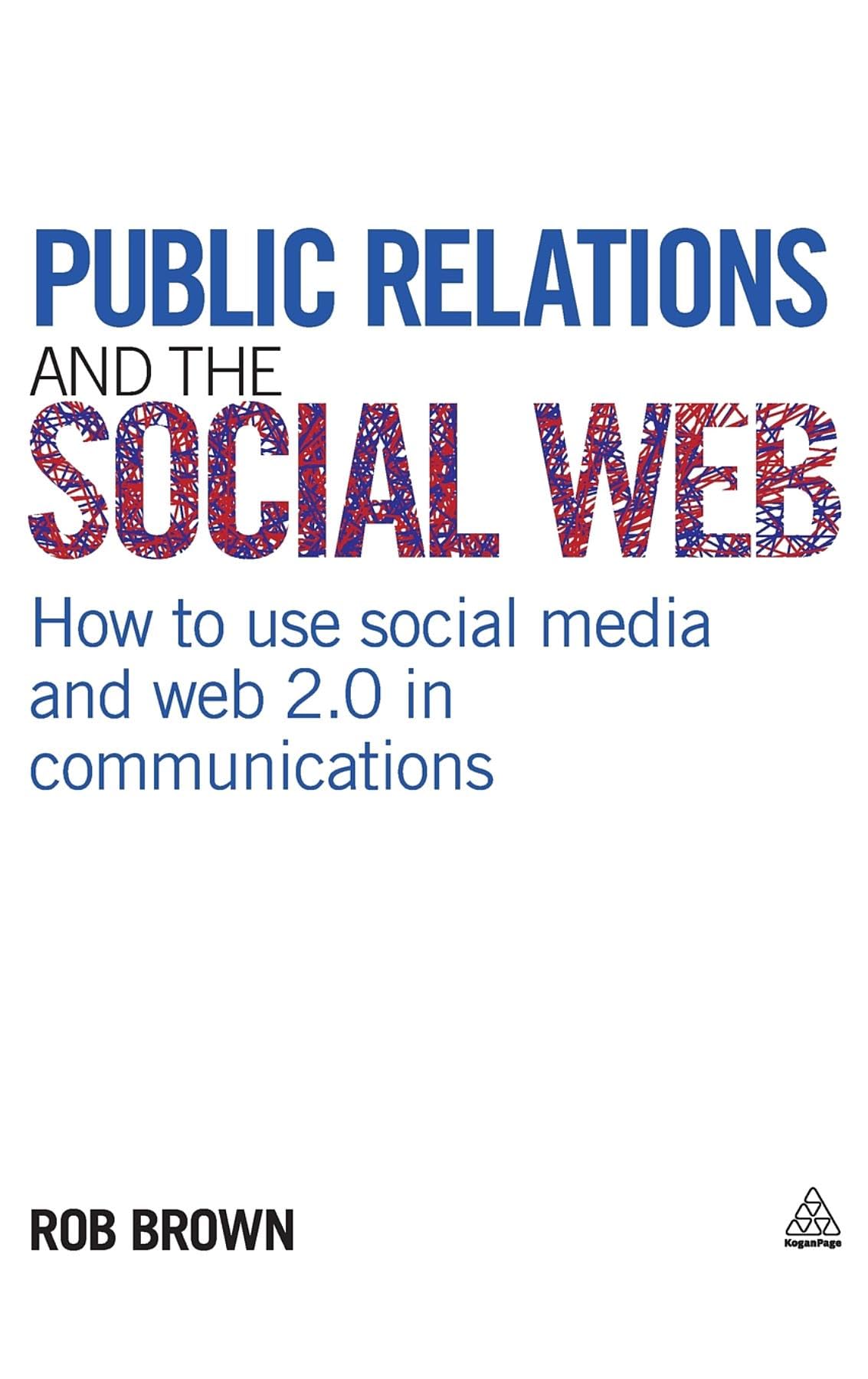 Public Relations and the Social Web Law Books
