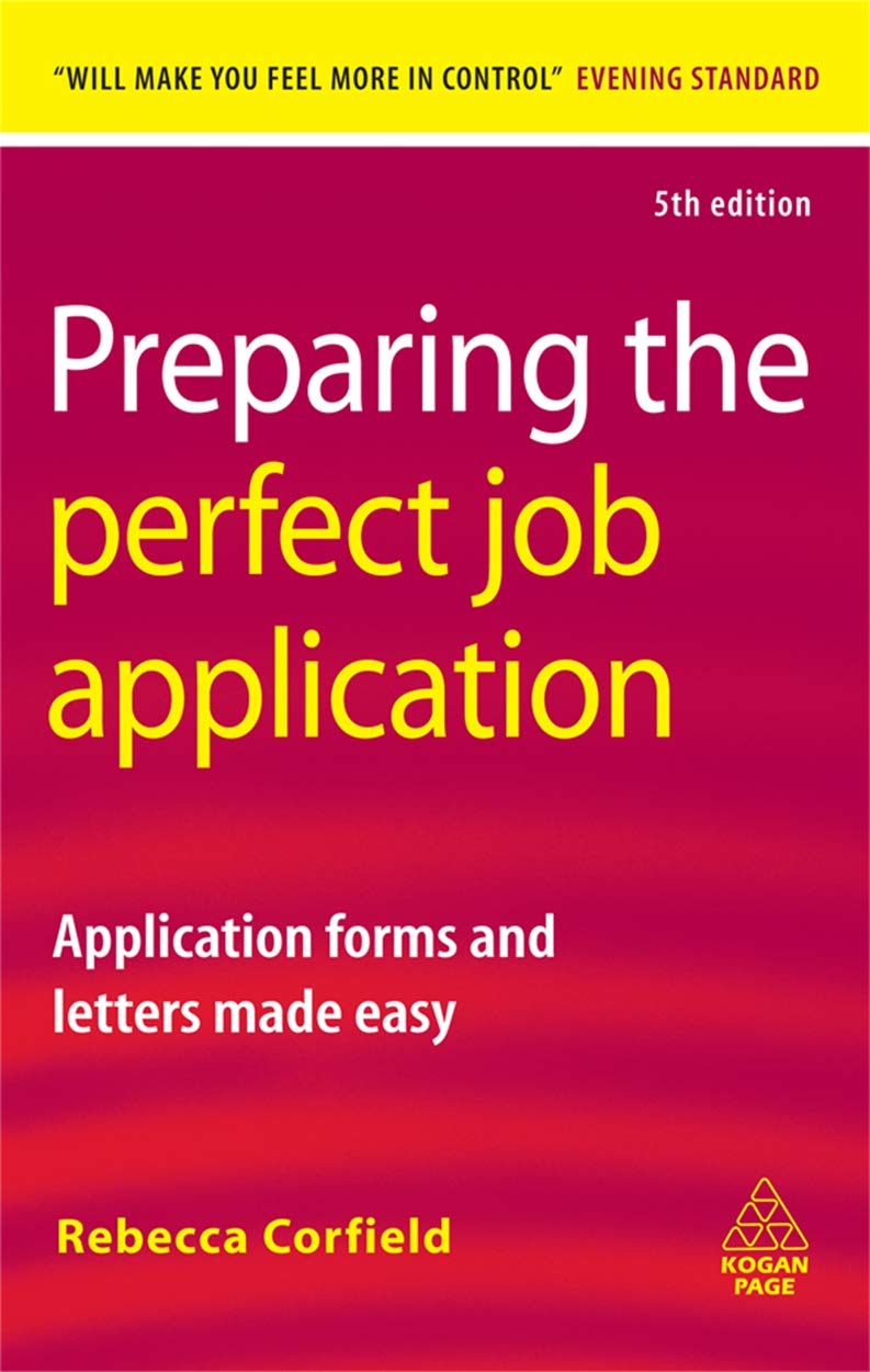 Preparing the Perfect Job Application Business, Finance & Career