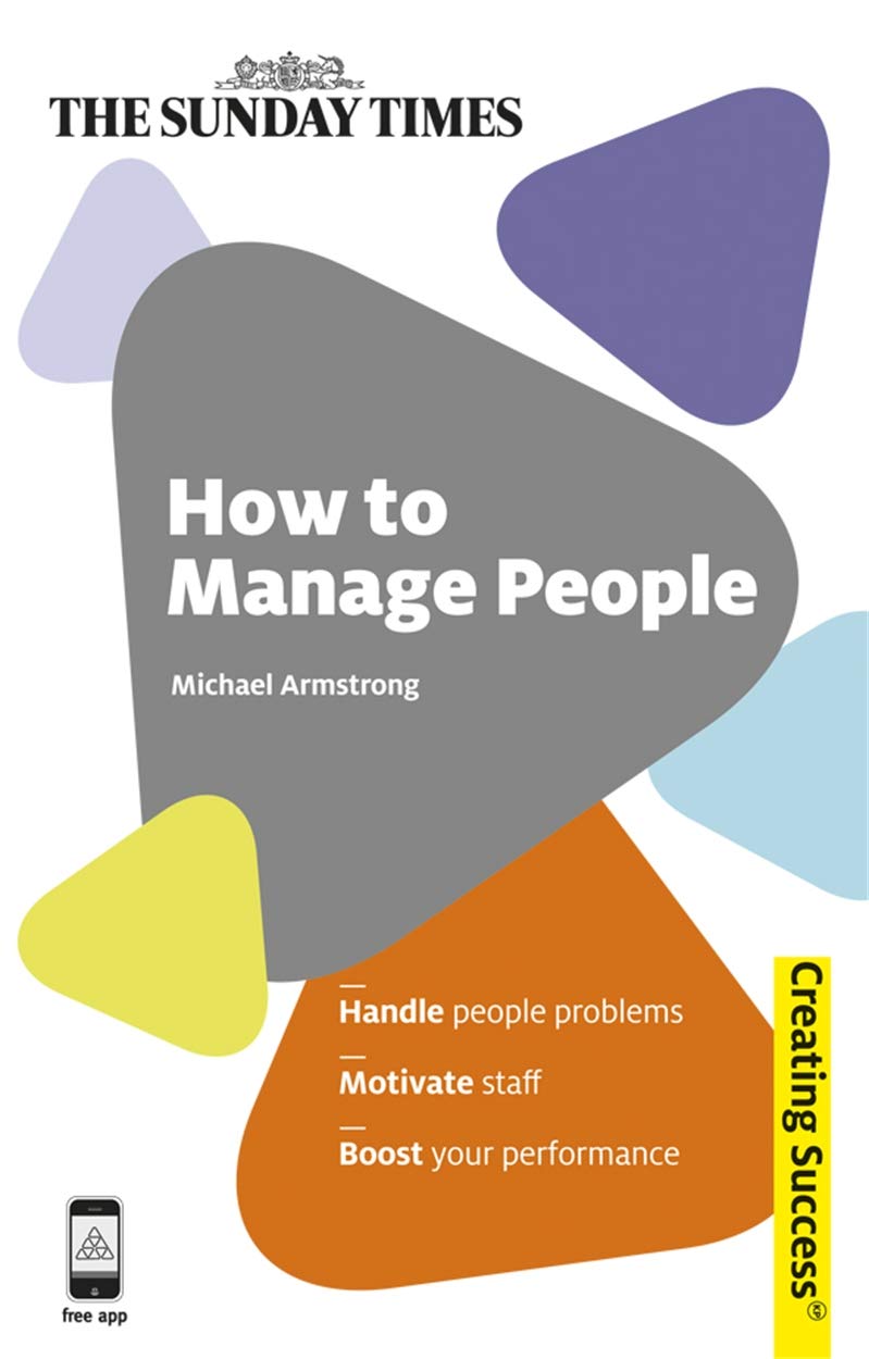 How to Manage People (Sunday Times Creating Success) Law