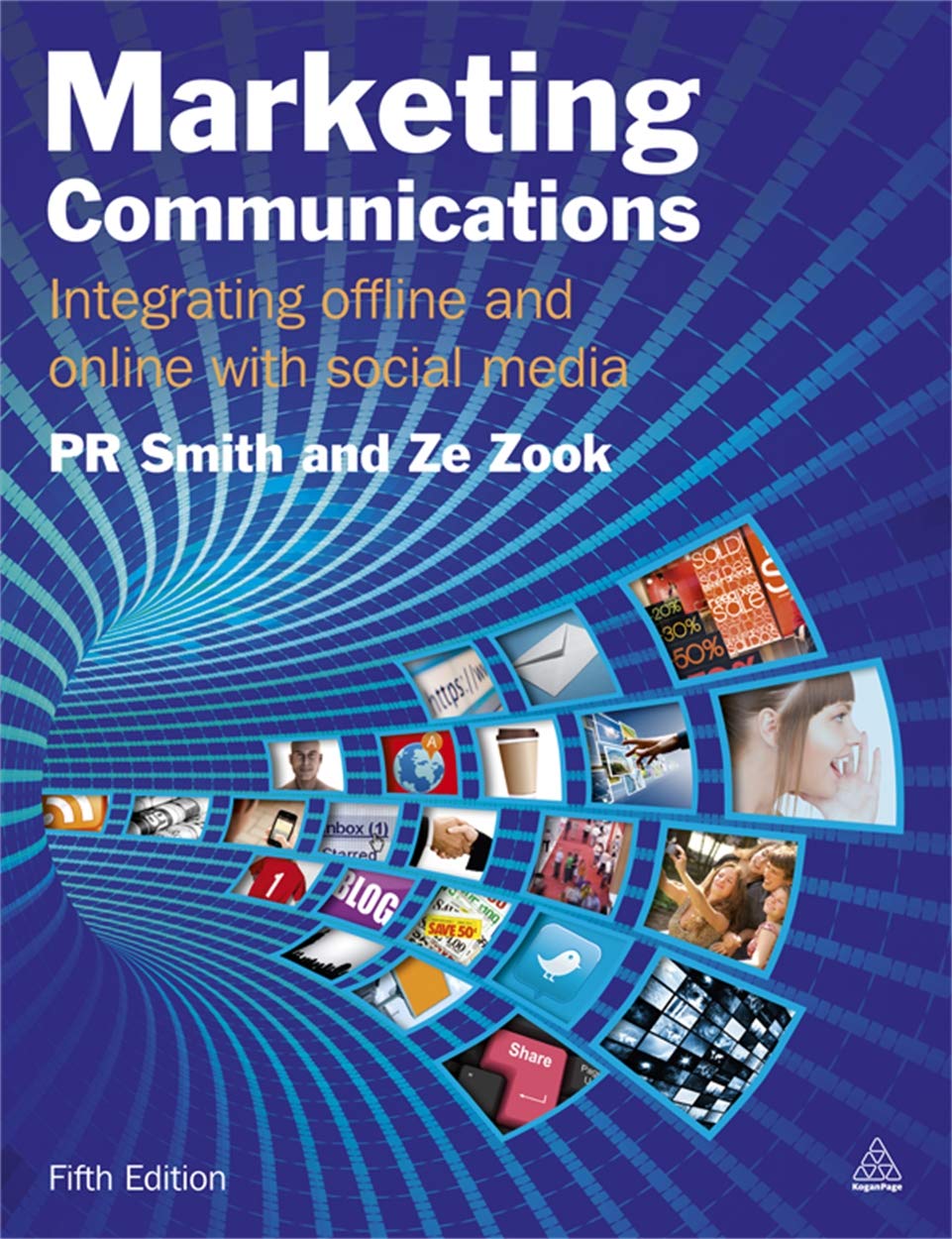 Marketing Communications: Integrating Offline and Online with Social Media book
