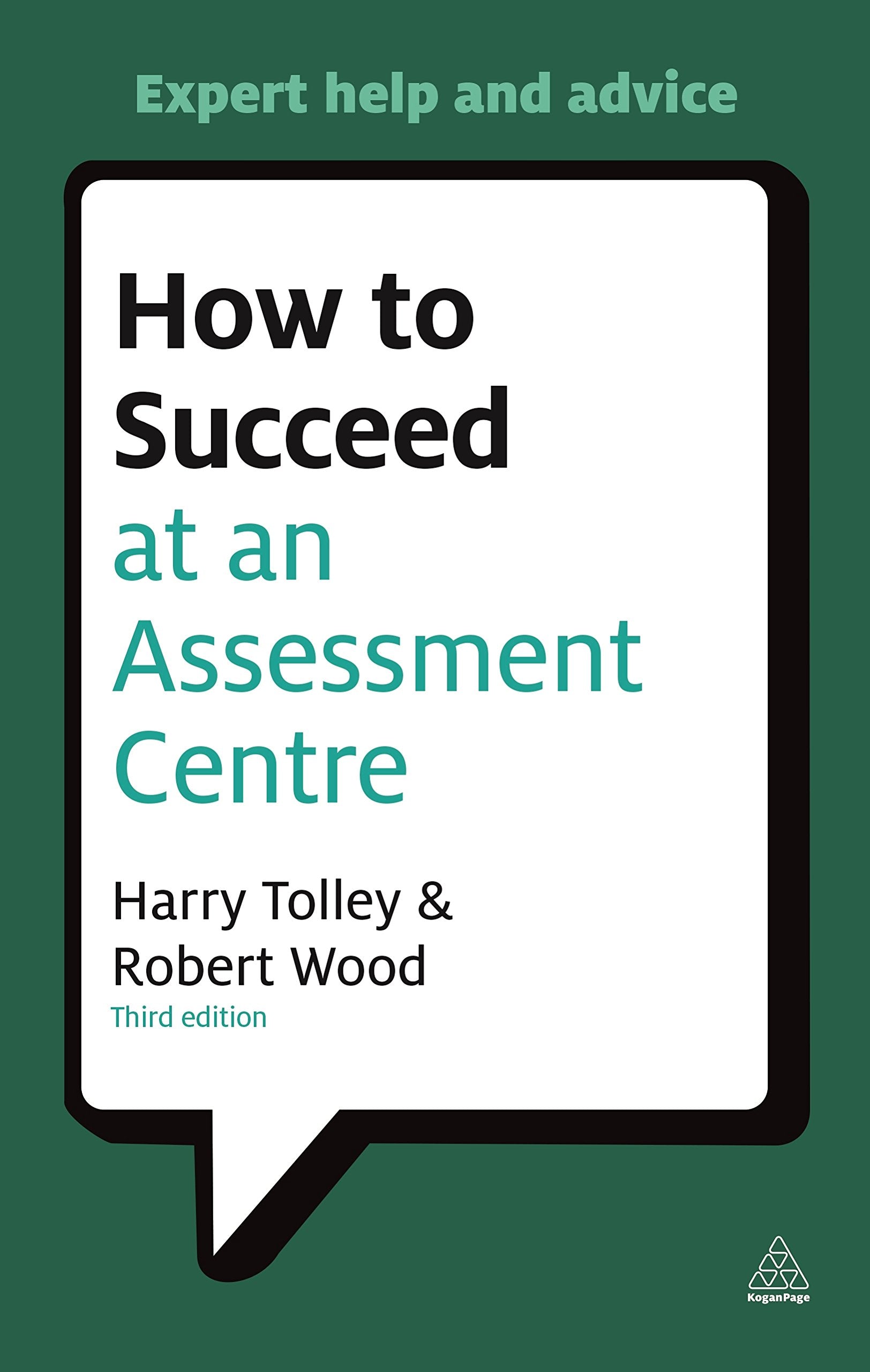 How to Succeed at an Assessment Centre Business, Finance & Career