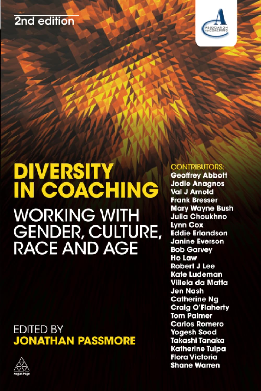 Diversity in Coaching: Working with Gender, Culture, Race and Age Business, Finance & Career