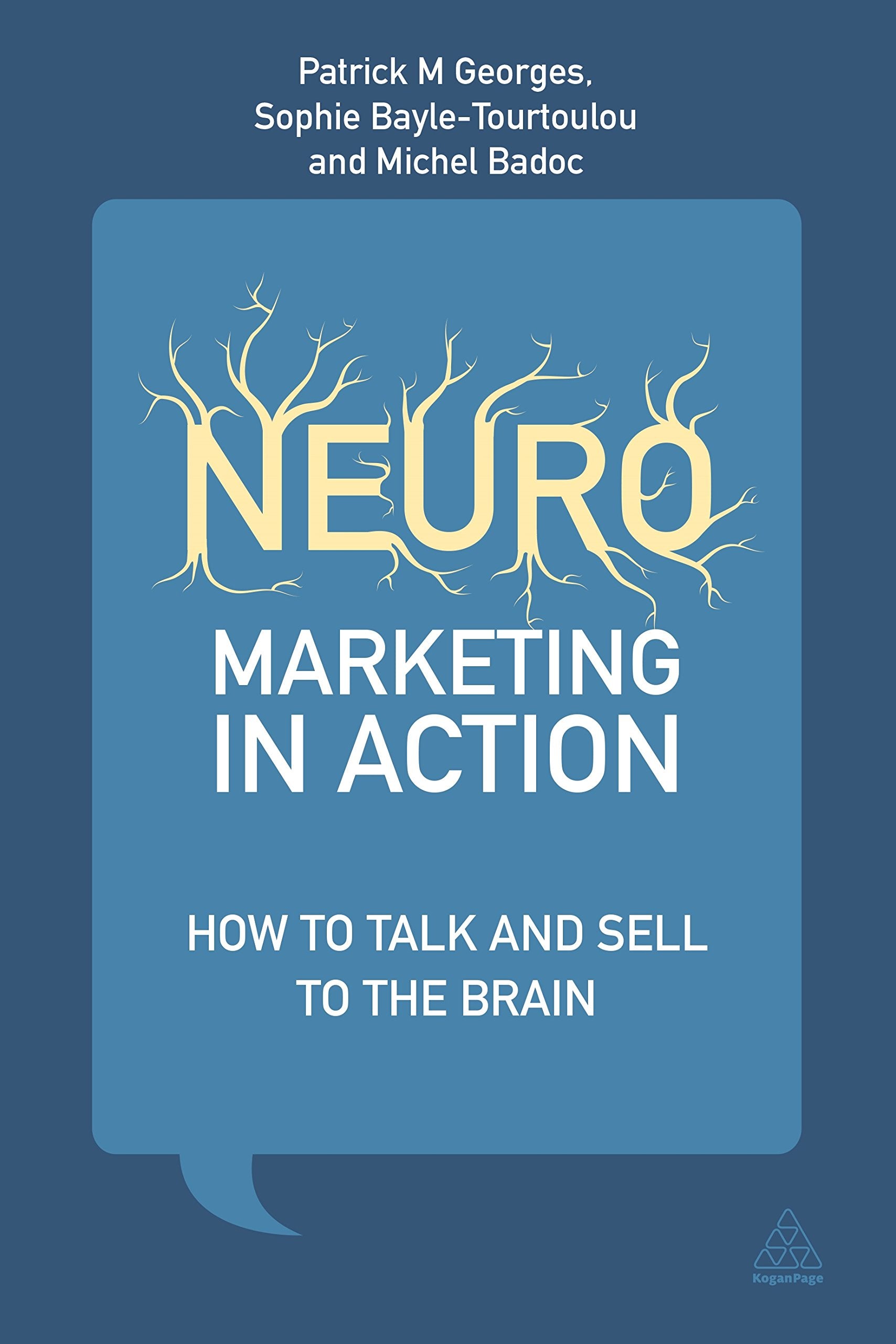 Neuromarketing in Action: How to Talk and Sell to the Brain book