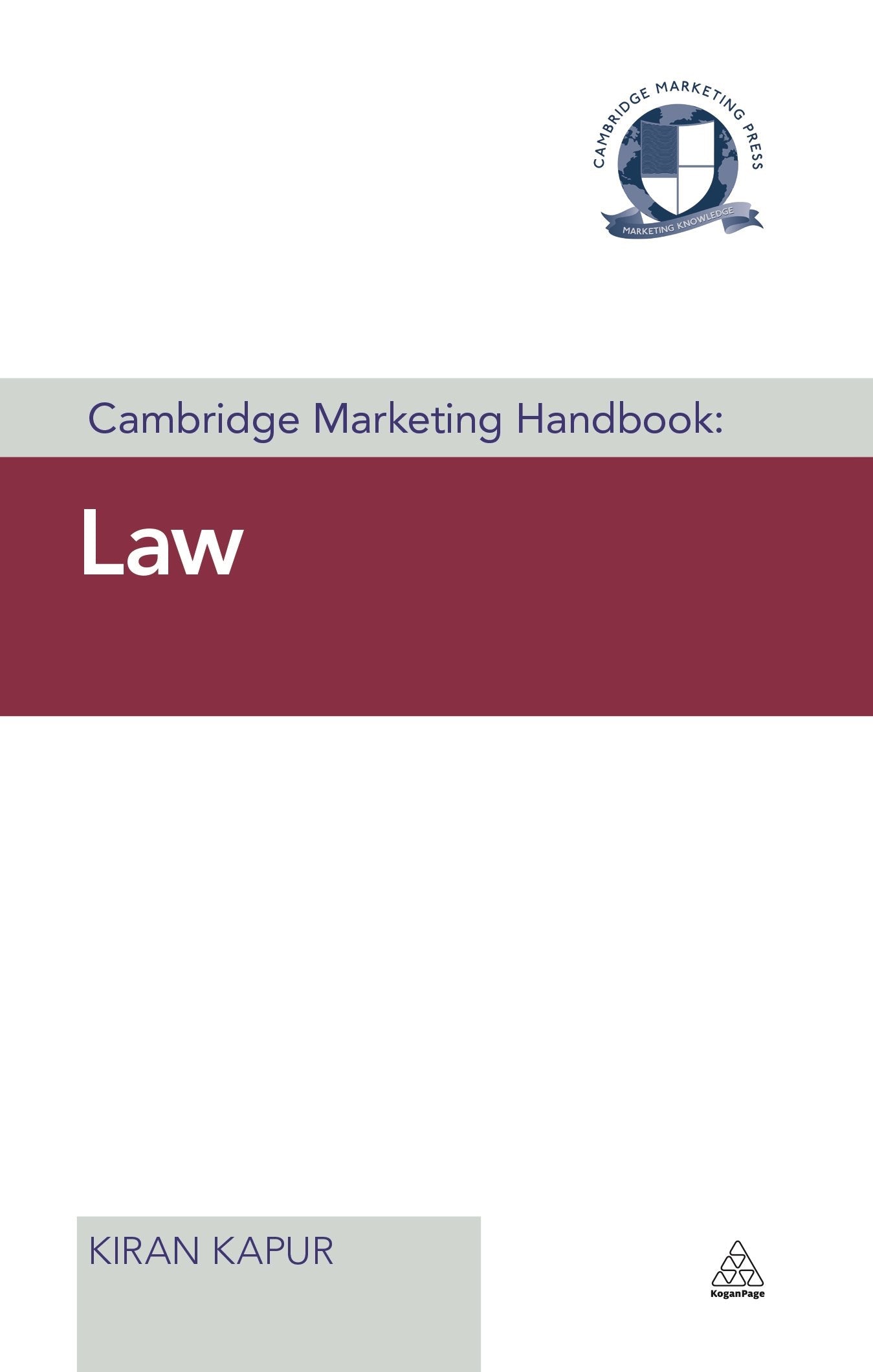 Marketing and the Law (Cambridge Marketing Handbook) Law