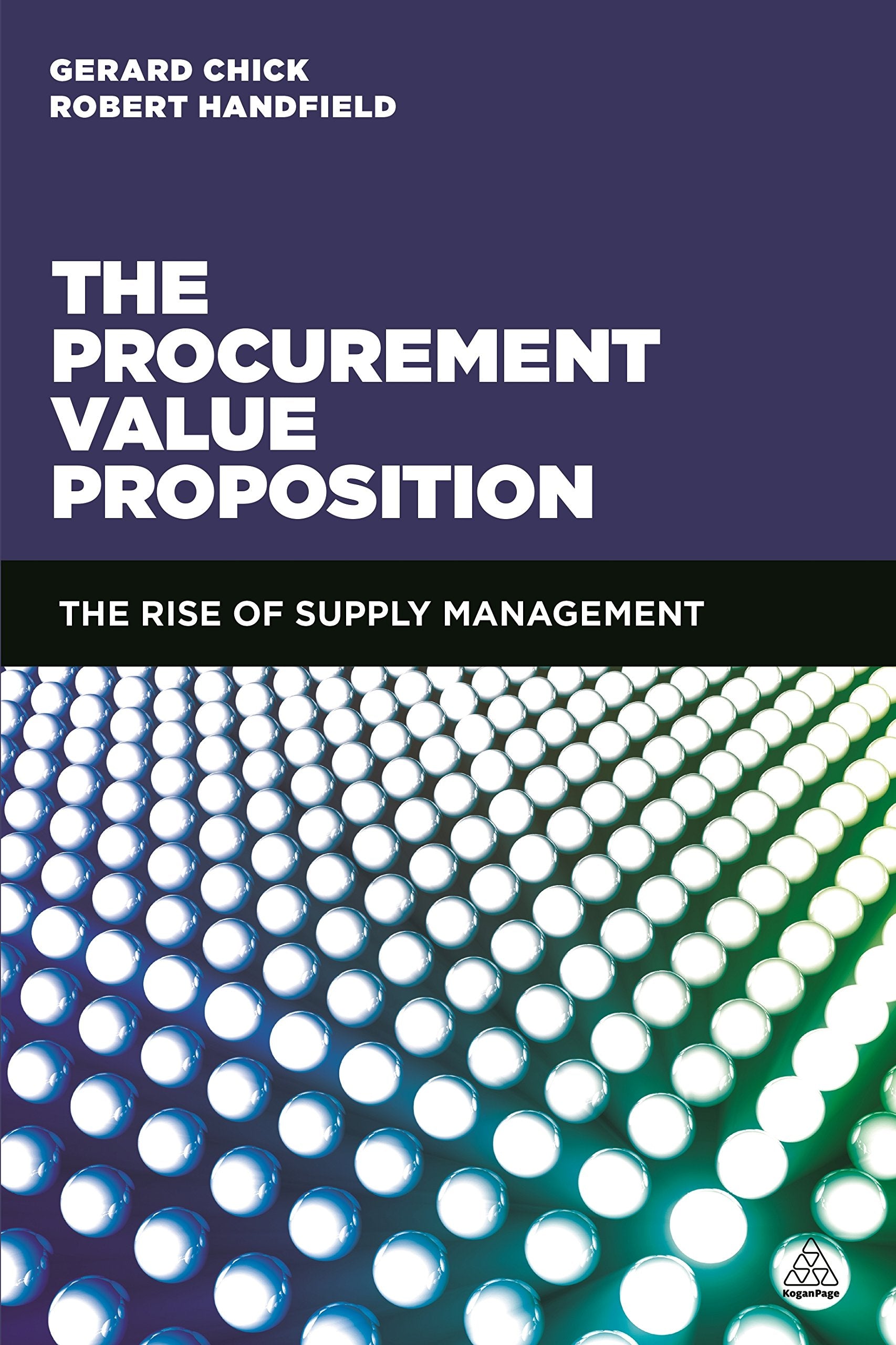 The Procurement Value Proposition: The Rise of Supply Management Law
