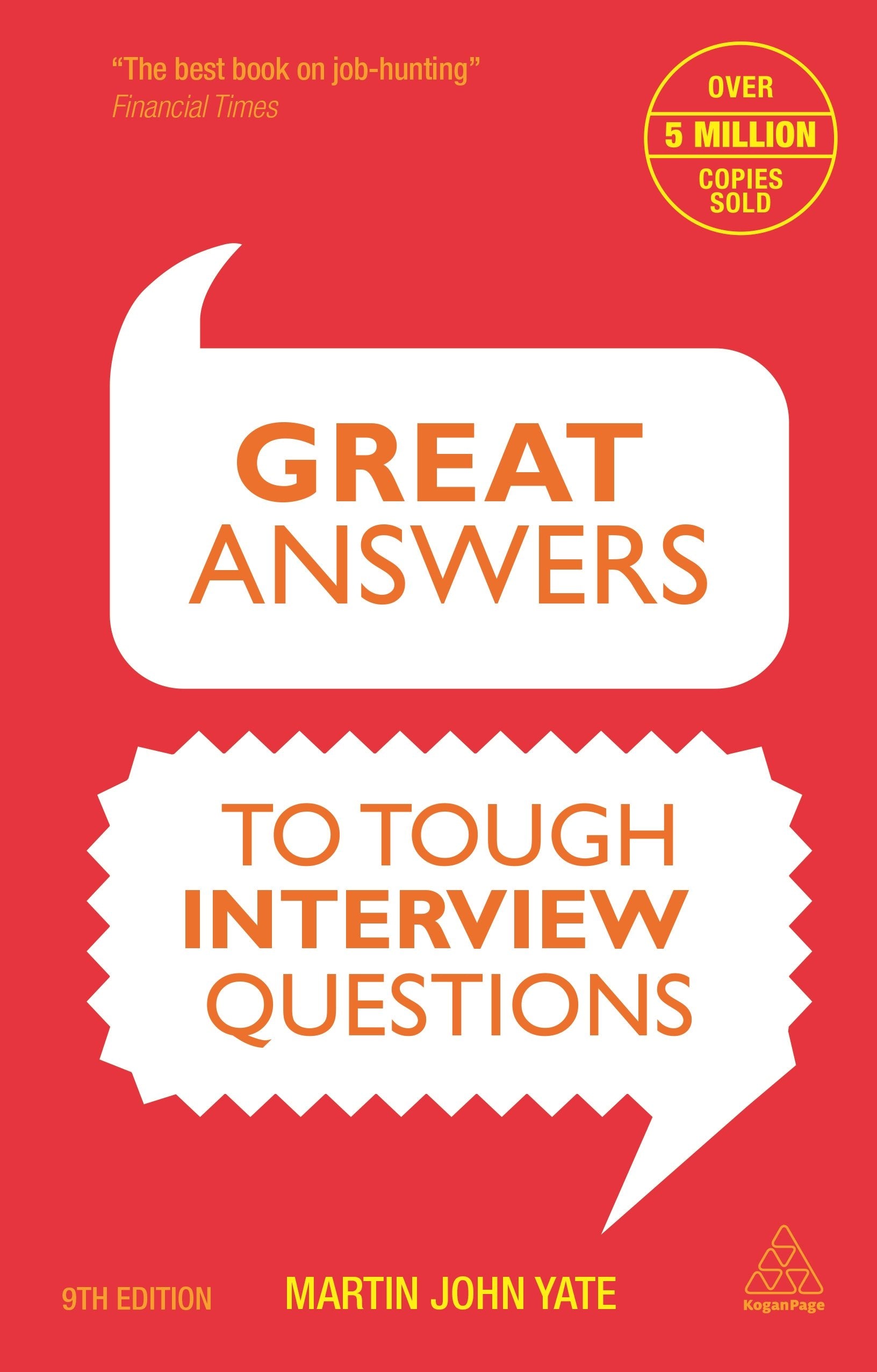 Great Answers to Tough Interview Questions Business, Finance & Career