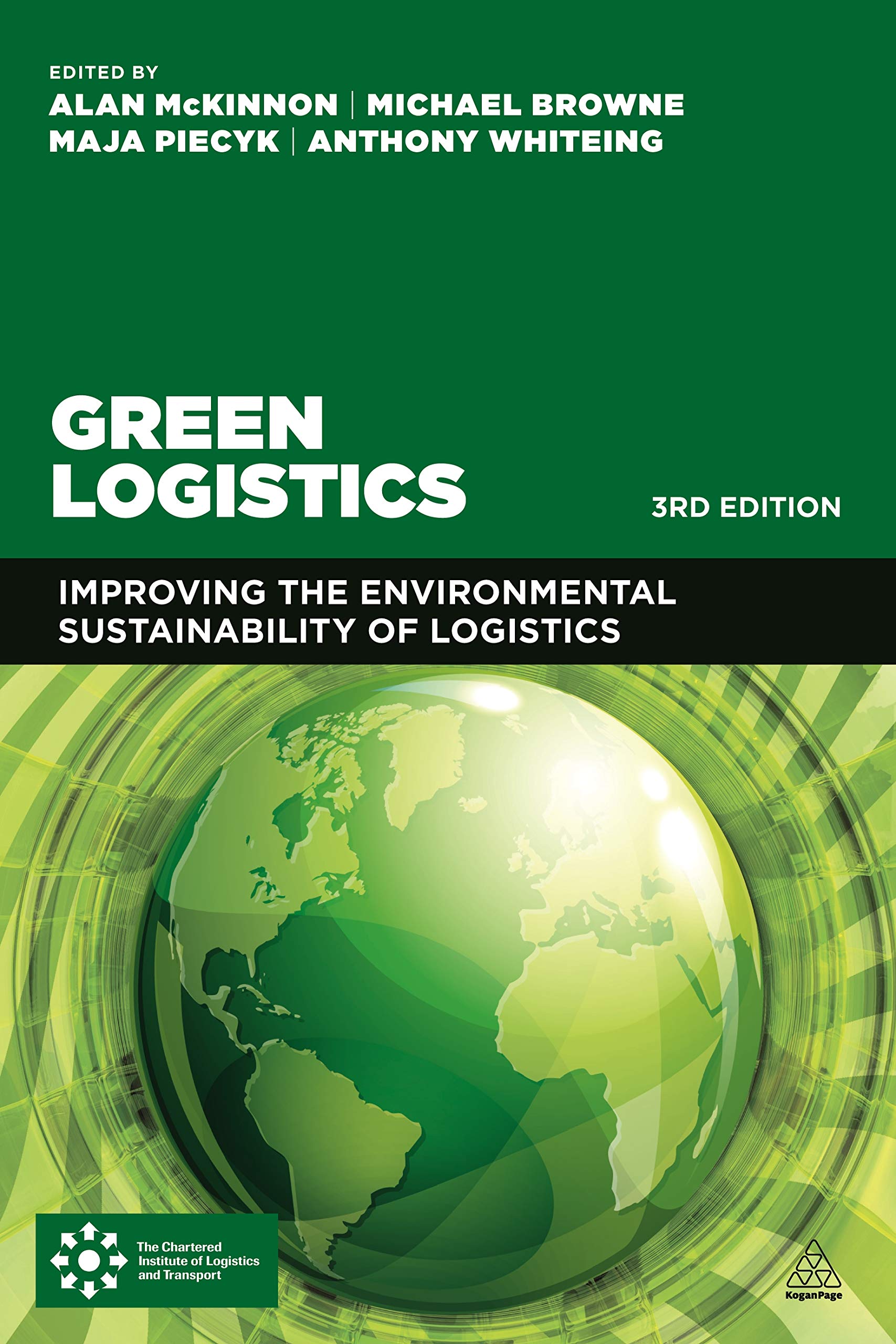 Green Logistics: Improving the Environmental Sustainability of Logistics Law