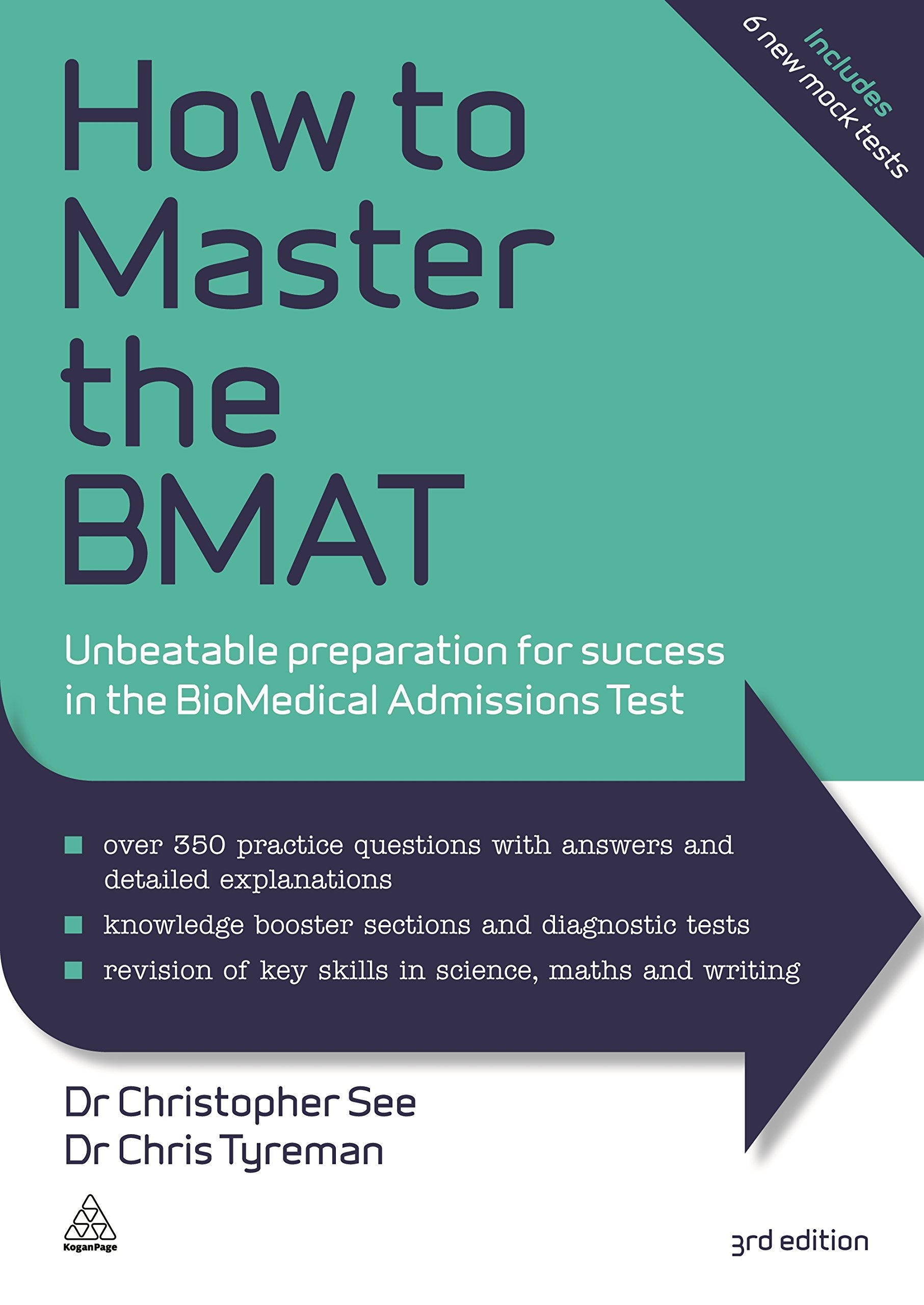 How to Master the BMAT: Unbeatable Preparation for Success in the BioMedical Admissions Test Medicine