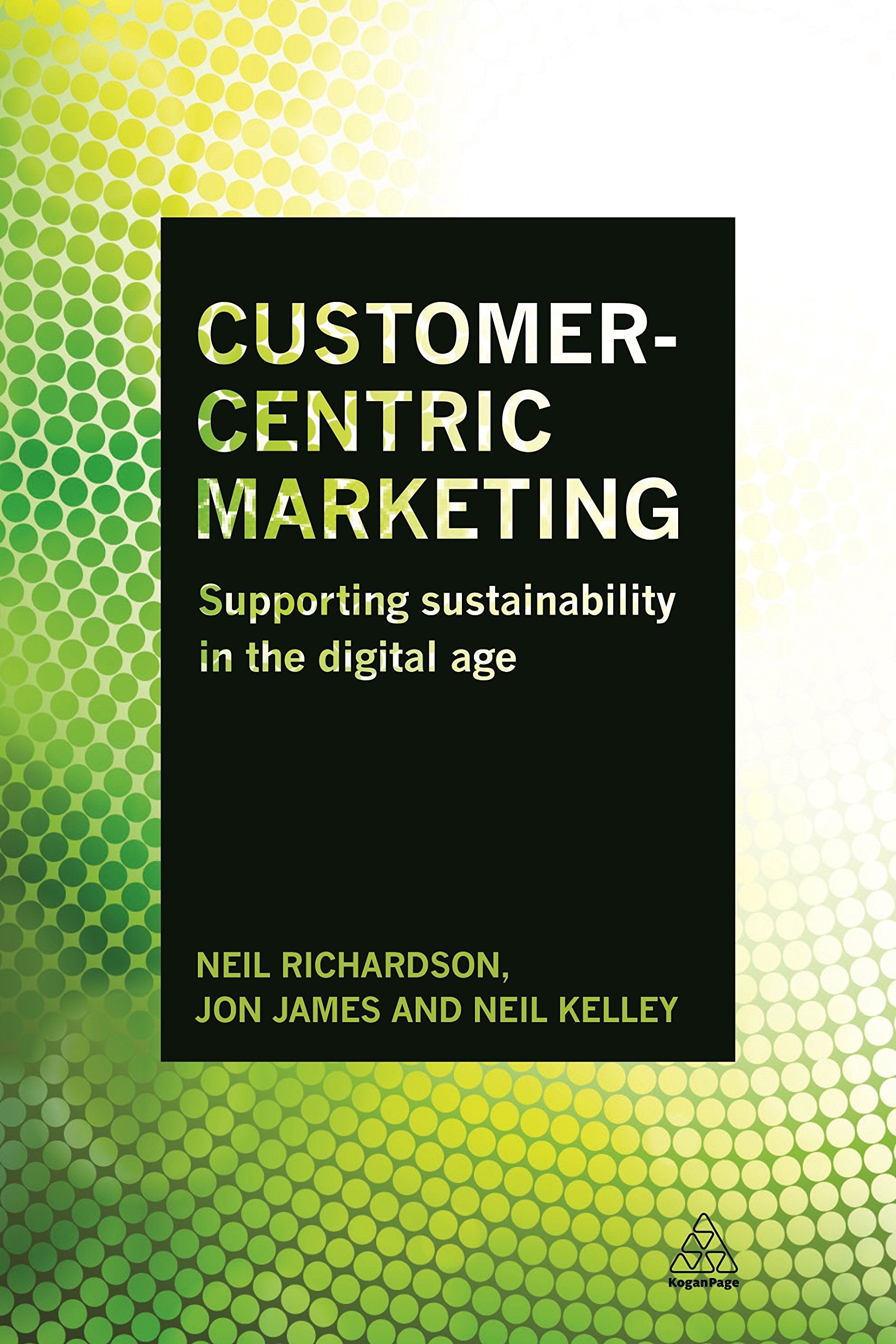 Customer-Centric Marketing: Supporting Sustainability in the Digital Age Law