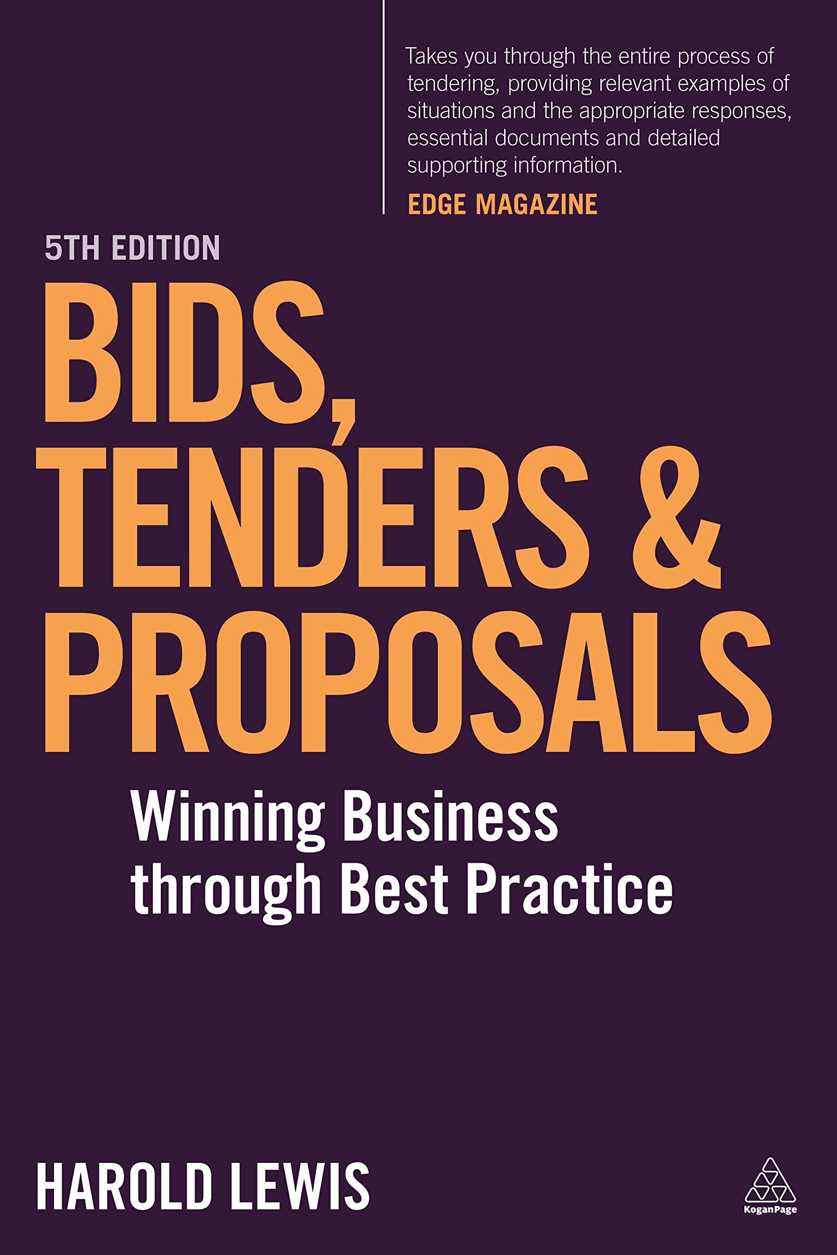 Bids, Tenders and Proposals: Winning Business Through Best Practice Law