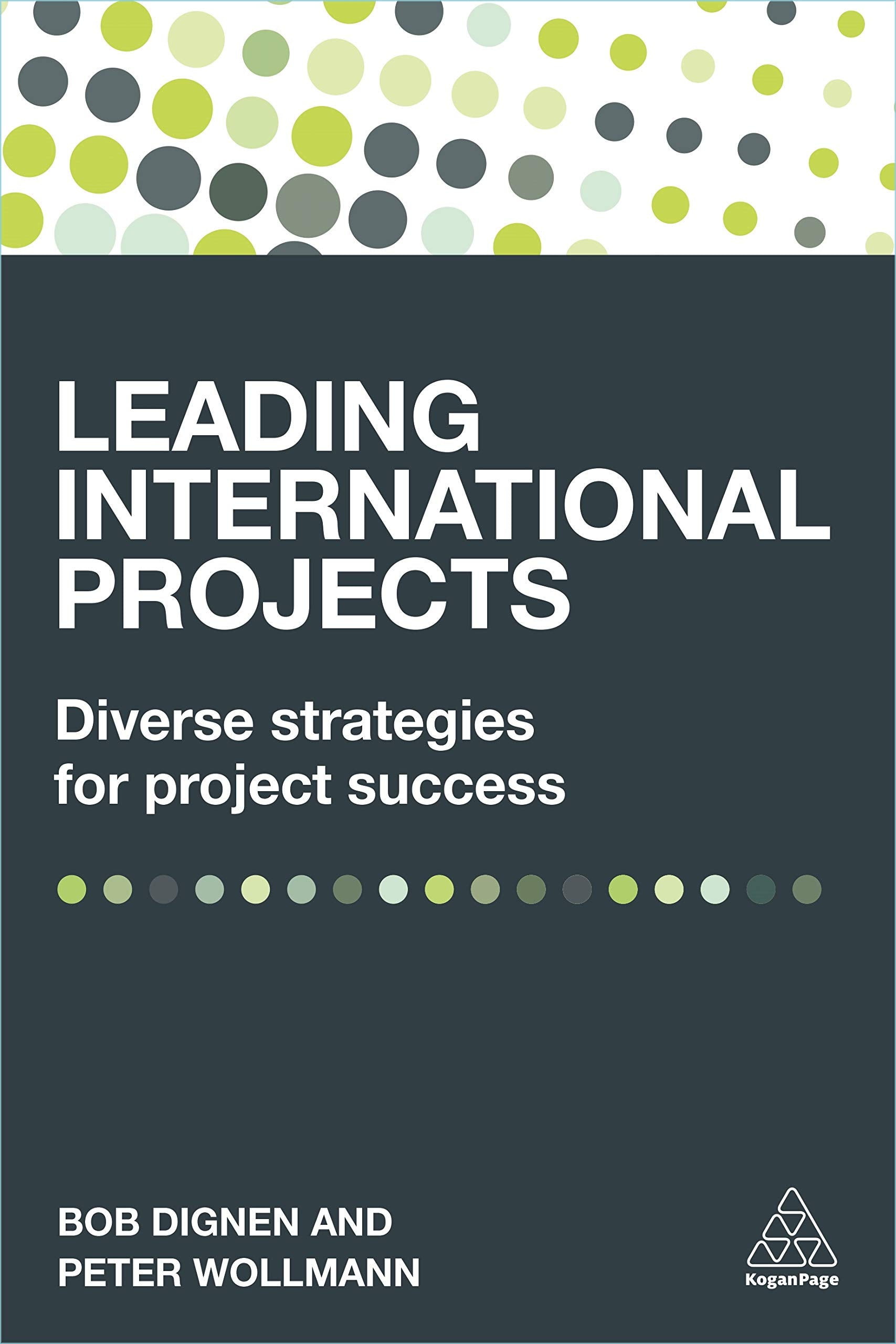 Leading International Projects: Diverse Strategies for Project Success Law