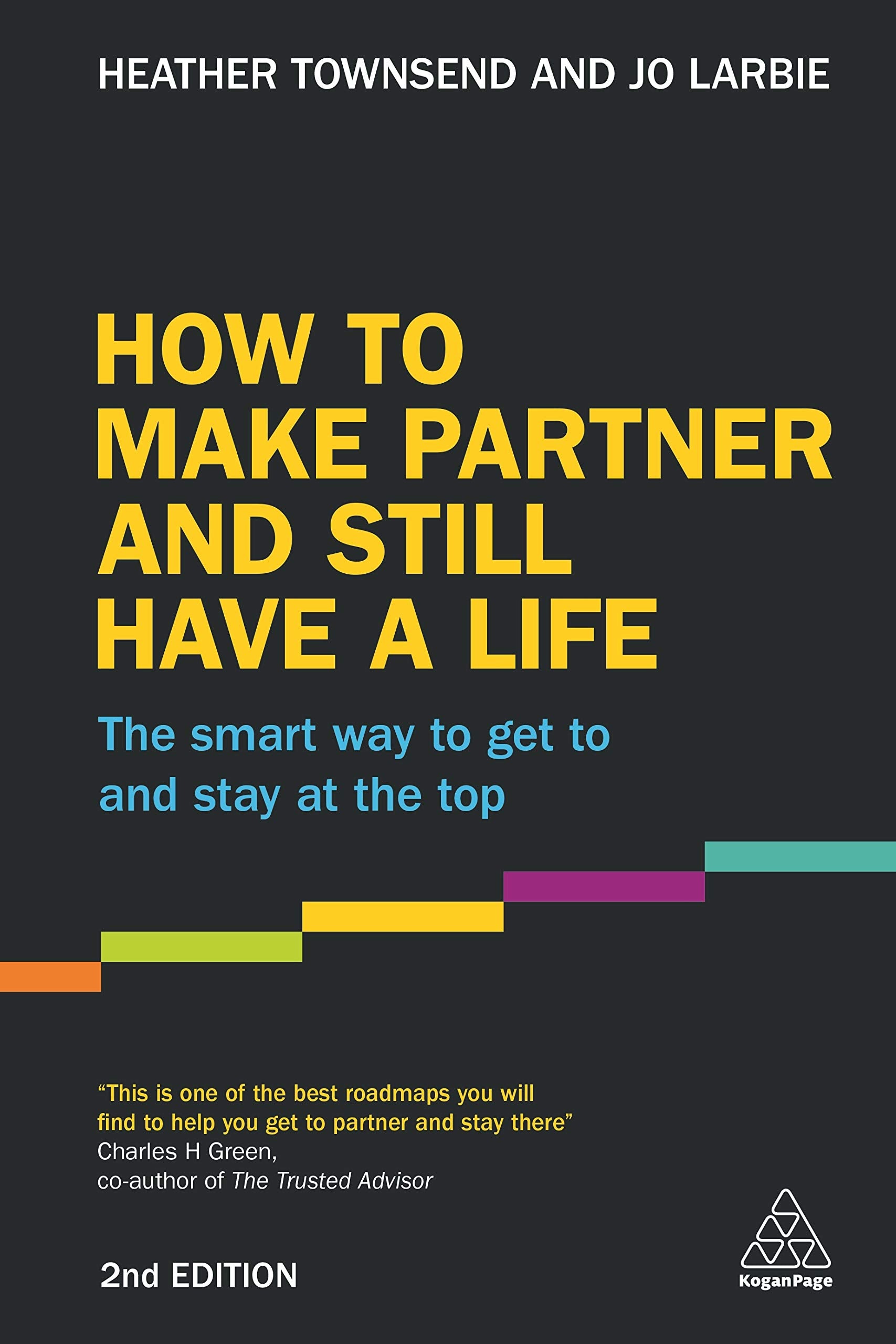 Coaching and Mentoring: A Critical Text: The Smart Way to Get to and Stay at the Top Law