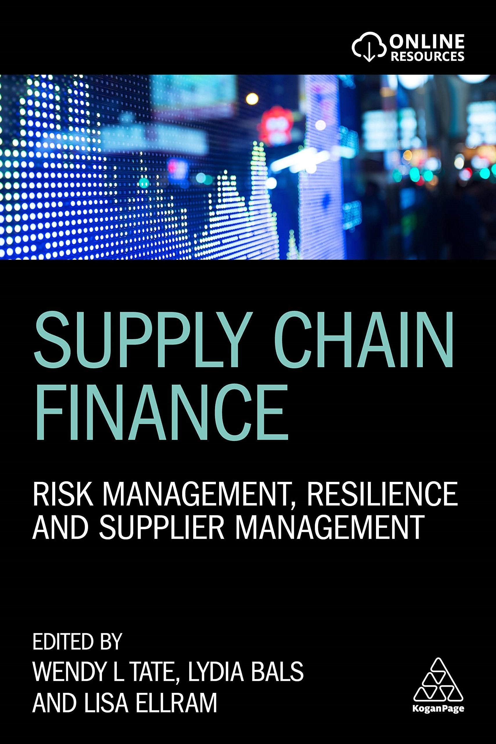 Supply Chain Finance: Risk Management, Resilience and Supplier Management Law