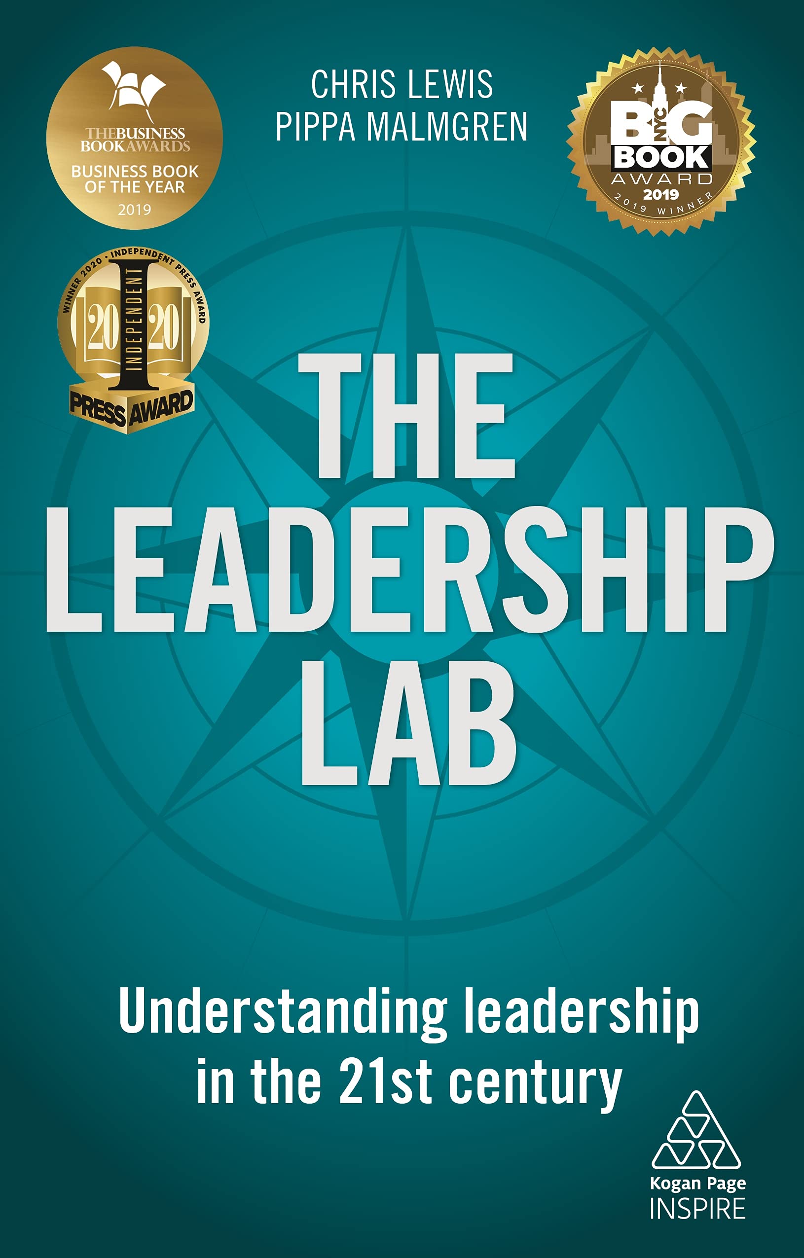 The Leadership Lab: Understanding Leadership in the 21st Century (Kogan Page Inspire) Law