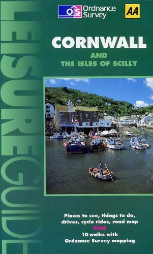 Cornwall and the Isles of Sicily (Aa Ordnance Survey Leisure Guide) (Ordnance Survey/AA Leisure Guides) Leisure, Home & Garden