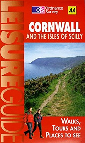 Cornwall and the Isles of Scilly (Ordnance Survey/AA Leisure Guides) Leisure, Home & Garden