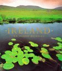 Ireland: An Island Revealed Leisure, Home & Garden