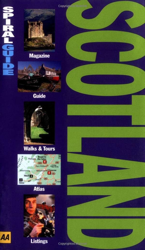 Scotland (AA Spiral Guides) Leisure, Home & Garden