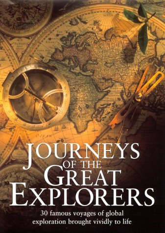 Journeys of the Great Explorers Geology & Geography