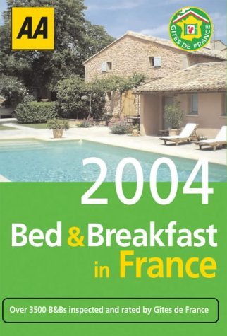 Aa Bed & Breakfast in France 2004 book