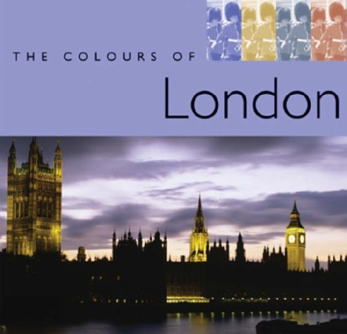 The Colours of London (AA Colours of... S.) Travel