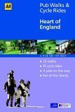 Heart of England (AA 40 Pub Walks & Cycle Rides S.) book