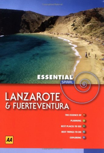 AA Essential Spiral Lanzarote and Fuerteventura (AA Essential Spiral Guides) Leisure, Home & Garden