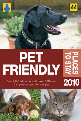 Pet Friendly Places to Stay (AA Lifestyle Guides) book