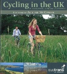 Sustrans Cycling in the UK - The Official AA/Sustrans National Cycle Network guidebook book