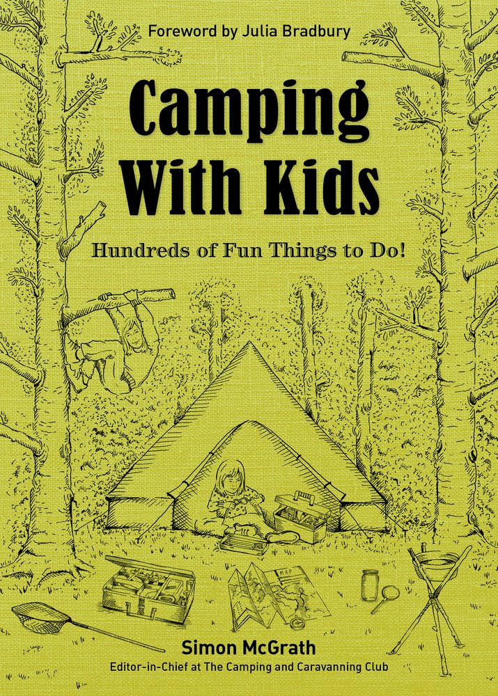 Camping With Kids: Hundreds of Fun Things to Do! book
