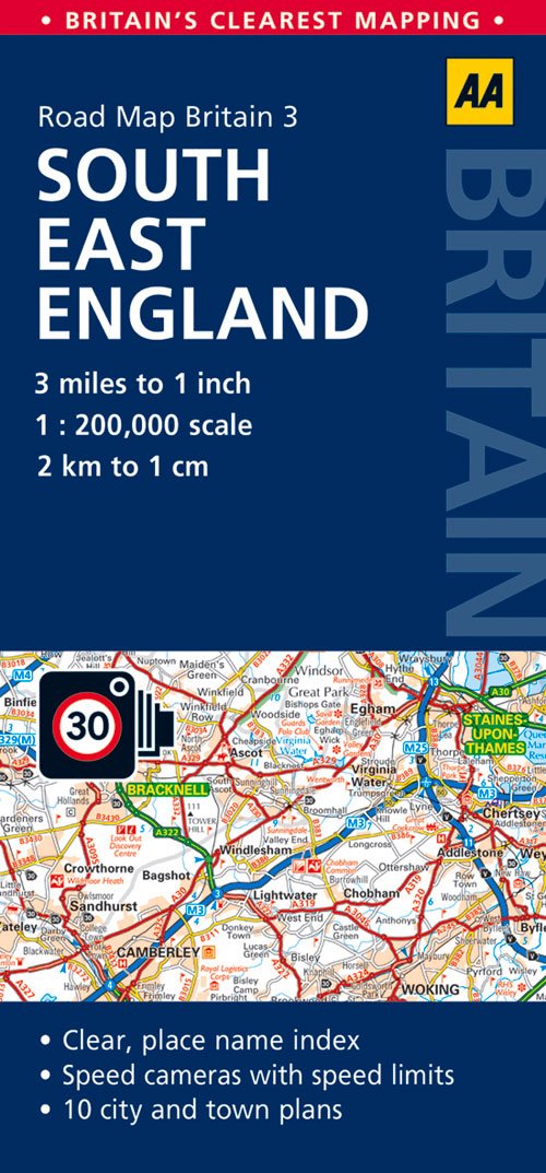 AA Road Map Britain South East England: Clear, place name index, Speed cameras with speed limits, 10 city and town plans Leisure, Home & Garden