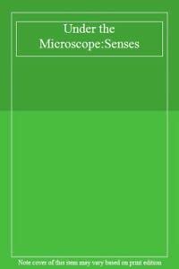 Under the Microscope:Senses book