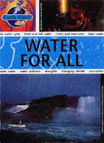 Water for All (Earth Watch) Books